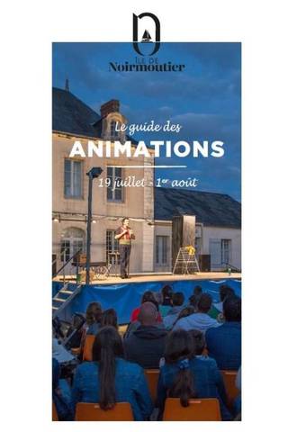 Guide des animations - du 19 juillet au 1er août 2021