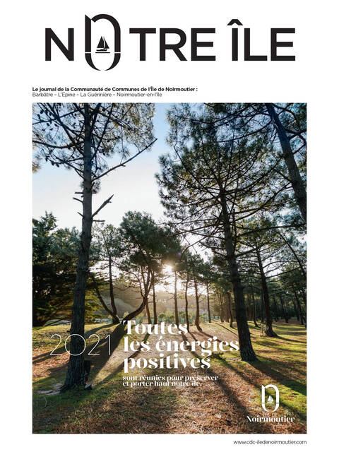 Notre Ile Notre Ile 1 - Magazine Communauté de Communes Ile de Noirmoutier