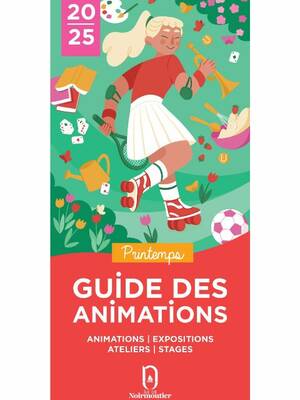 Guide des animations - Printemps 2025