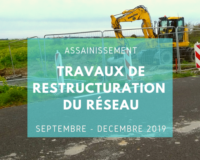 Assainissement : Travaux de restructuration 