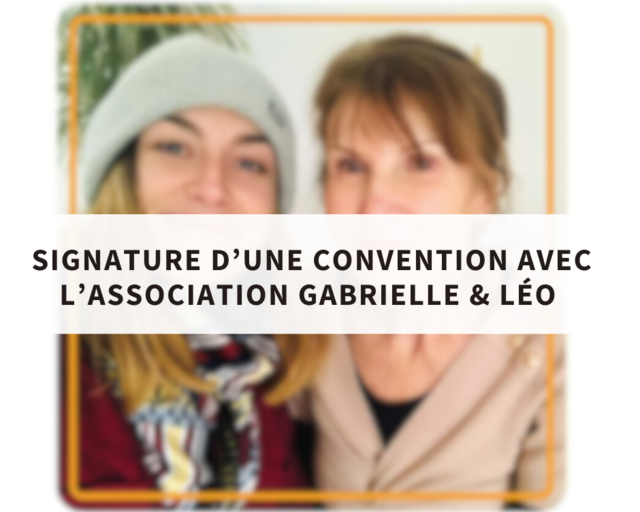 Convention avec Gabrielle & Léo