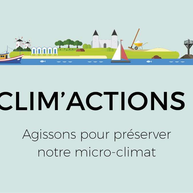 L'île de Noirmoutier lance son plan climat: Clim'actions !